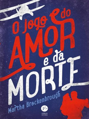 cover image of O jogo do amor e da morte